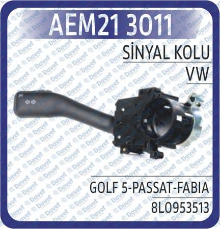 AEM 213011 Sinyal Kolu Golf 5-Passat-Fabia